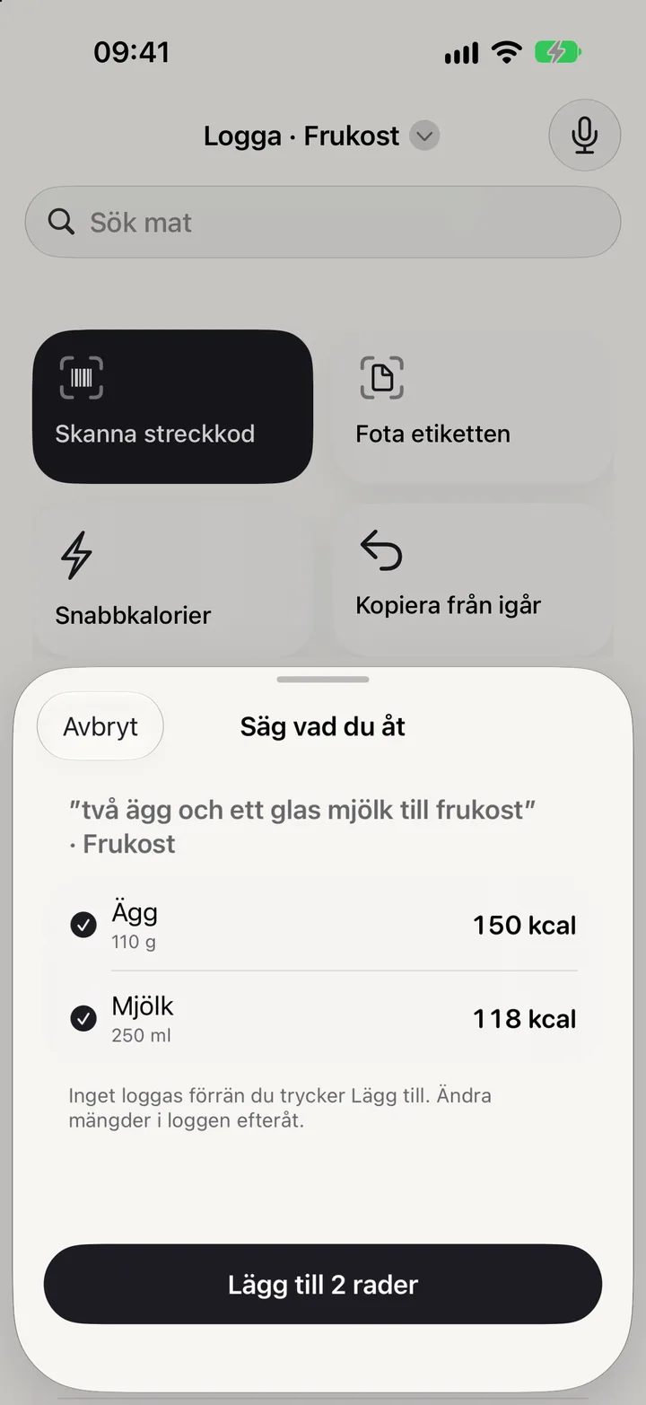Röstloggning: appen har hört 'två ägg och en banan' och föreslår två rader att bekräfta.